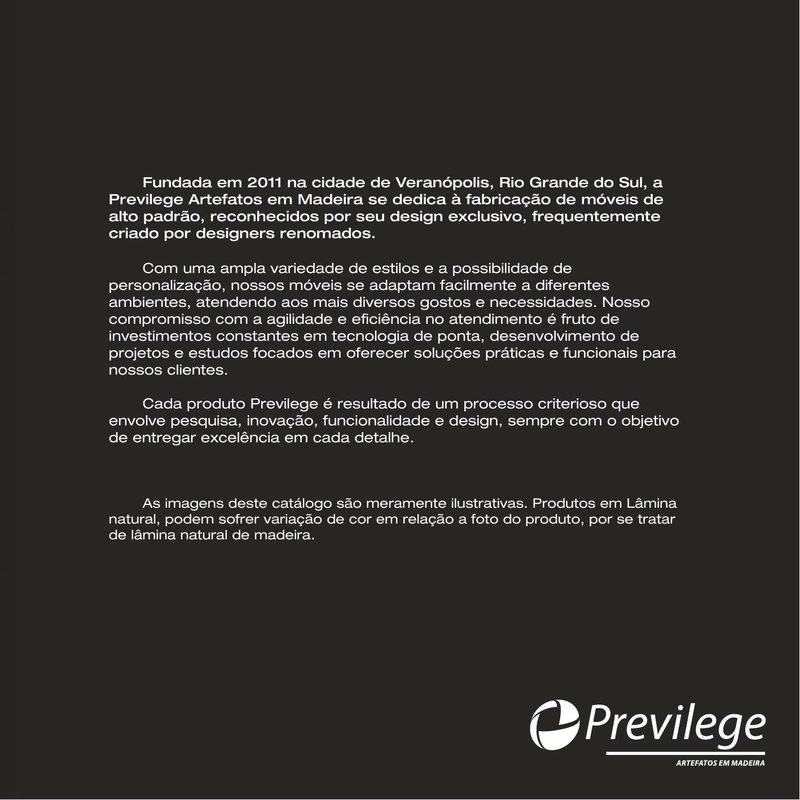 Previlege — Nossa história